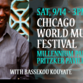 Sat, 9/14: Millennium Park (Pritzker Pavilion) for Chicago World Music Festival 2013